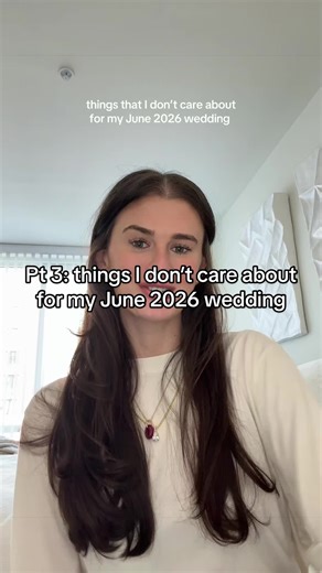 Things I Don’t Care About for My June 2026 Wedding