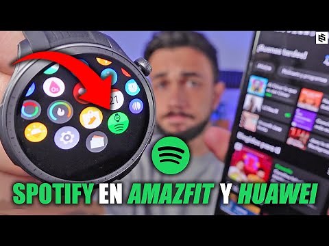 INSTALA SPOTIFY en SMARTWATCH AMAZFIT y HUAWEI