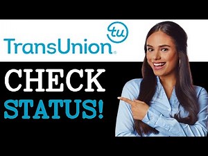 How To Check TransUnion Dispute Status (2025)