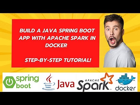 spark 01 - Build a Java Spring Boot App with Apache Spark in Docker – Step by Step Tutorial!