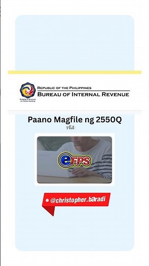 Paano magfile ng 2550Q Version 2024 via EFPS #BIRGuide #EFPS #Accounting #CPA