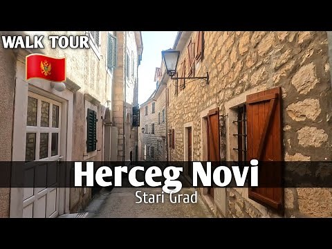 Herceg Novi - Montenegro 🇲🇪 Old Town Walk | Herceg Novi Stari Grad