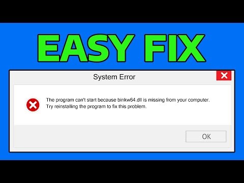 How To Fix bink2w64.dll is Missing From Your Computer Error in Windows