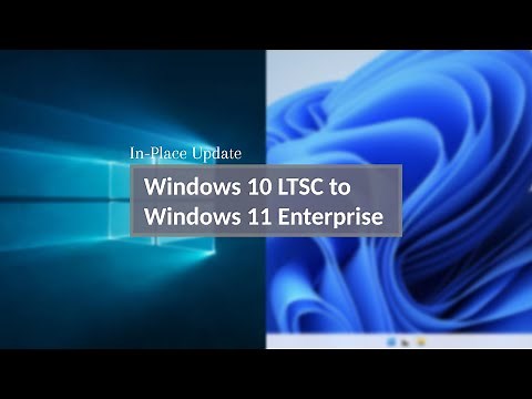 In-Place Update from Windows 10 LTSC to Windows 11 Enterprise