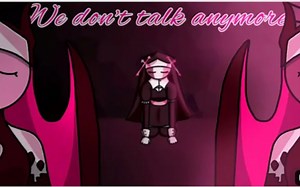 ［动画 Meme·fnf］_We don't talk anymore animation meme_ (FNF Midfight messes mod)_哔哩哔哩_bilibili