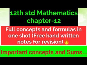 12th standard Maths|Chapter-12|All concepts and Formulas in one shot🔥|Important Sums...