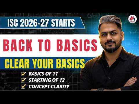 Class 11 Weak? Start Class 12 Like a TOPPER 🔥| Back to Basics Day 1 | Youtube Live