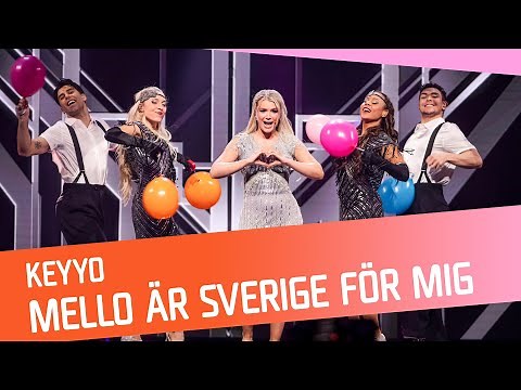 MELLANAKT: Keyyo - Mello är Sverige för mig