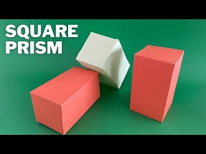 How to Make a Square Prism Out of Paper? | Paper Square Prism Making