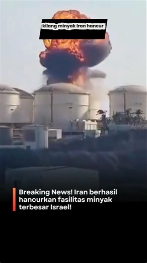 Israeli oil refinery destroyed by Iranian missile
