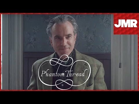 Phantom Thread - Exploring The Twisted Relationship