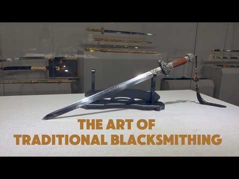 The Art of Traditional Chinese Sword Making
