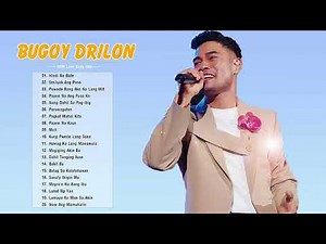 Bugoy Drilon 2025 Trending Songs Playlist | Best OPM Love Hits Collection