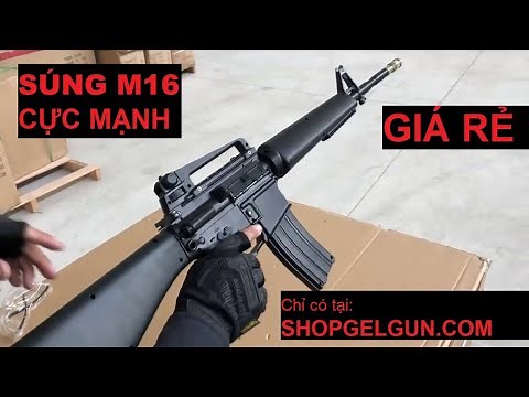 Súng Hạt Nở M16 - Súng Bắn Khỏe - Súng Đạn thạch Giá rẻ 2020