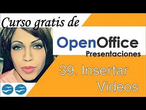 ✅⭐Como insertar videos en presentacion de OpenOffice