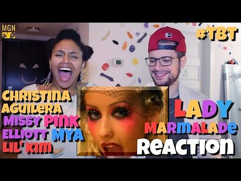 Christina Aguilera, Lil' Kim, Mya, Pink - Lady Marmalade - #TBT - Reaction
