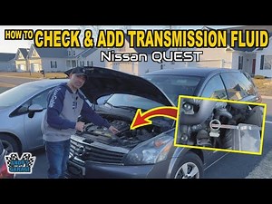 How To Check & Add Transmission Fluid - Nissan Quest (Andy’s Garage: Episode - 522)