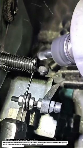 CNC Thread Grinding Process | High-Precision Screw Manufacturing Technology.