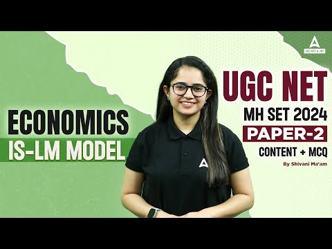 UGC NET/MH SET Economics Classes 2024 | IS-LM Model by Shivani sharma