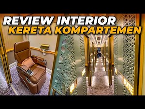 FIX JADI KERETA PALING MEWAH !! REVIEW INTERIOR KERETA KOMPARTEMEN | Compartment Suites Bima Reborn