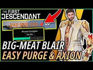 This Blair Build is PERFECT for Axion & Purge Runs! | "Big Meat" Blair