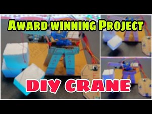 Award winning Science Exhibition Project | DIY Crane | Servo motor crane | Robotic arm project