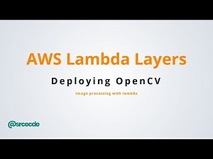 AWS lambda with OpenCV via Layers
