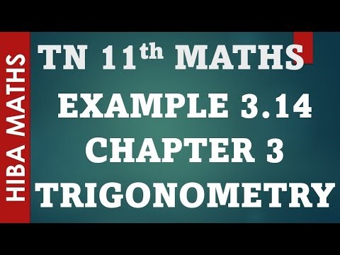 11th maths chapter 3 trigonometry example 3.14 tn syllabus hiba maths