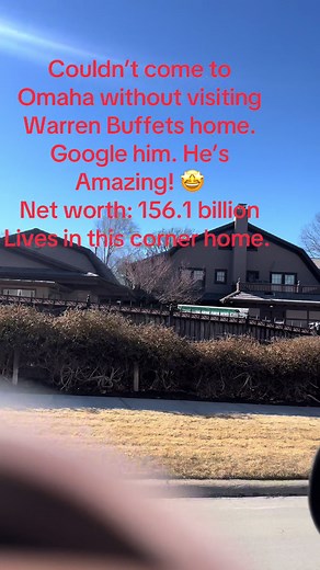 Visiting Warren Buffett's Home in Omaha Nebraska