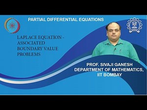 Lecture 6.1: Laplace equation - Associated Boundary value problems
