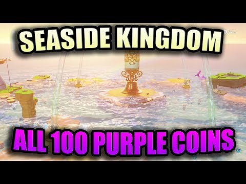 Super Mario Odyssey: Seaside Kingdom - All 100 Purple Coins Locations Guide | Walkthrough!