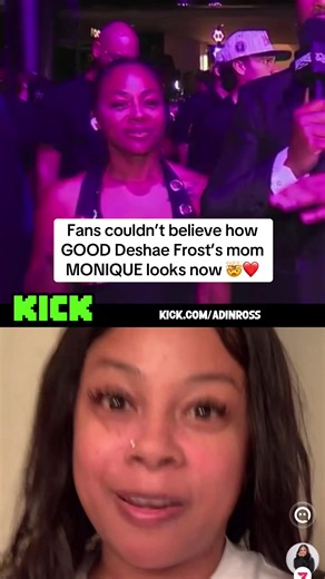 Fans couldn’t believe how GOOD Deshae Frost’s mom MONIQUE looks now 🤯❤️ @theyenvybrooklyn @Monique Carrillo #deshaefrost