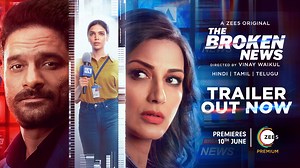 11K views · 168 reactions | Official Trailer | Aaj ki B̶r̶e̶a̶k̶i̶n̶g̶ Broken News mein khulenge aapki Prime Time news ke kuch dark secrets. #TheBrokenNews trailer out now. Premieres 10th June on #ZEE5 Sonali Bendre Behl Jaideep Ahlawat Shriya Pilgaonkar Indraneil Sengupta Sanjeeta Bhattacharya Taaruk Raina BBC Studios India #DeepaliHanda #VinayWaikul #HarendraSingh #SomeBits Aditya Pushkarna #sankalpp Gaurav Aggarwal ZEE5 | ZEE TV | Facebook