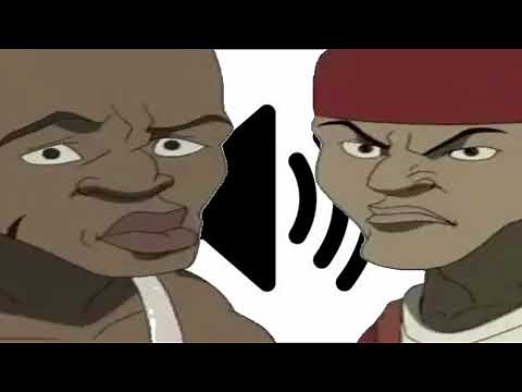 Watch Where You Walking (Boondocks Sound Effect)