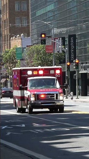 San Fransisco Fire Dept. Ambulance 50 responding