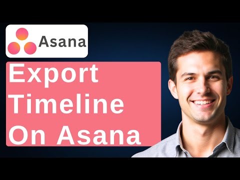 How To Export Timeline On Asana (Easy) [2025 Guide]