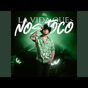 La Vida Que Nos Toco