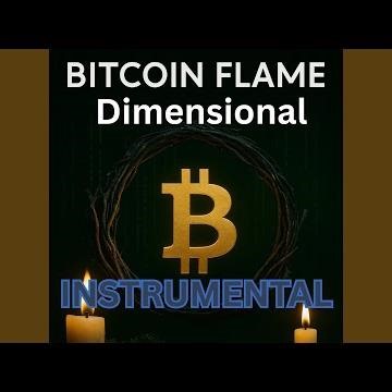 Bitcoin Flame (Dimensional - Instrumental)