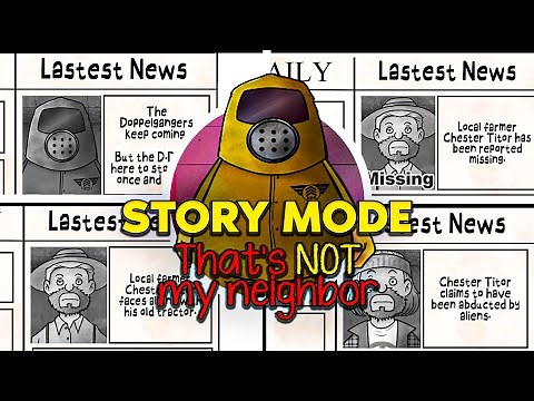 That's Not My Neighbor UPDATE - Story Mode (Full Campaign Mode Walkthrough)