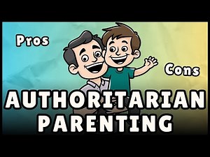 Authoritarian Parenting: Definition, Pros & Cons (Easy Explanation)