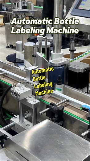Automatic Bottle Labeling Machine#zxsmart #labelingmachine #bottlelabelingmachine #label #packingmachine #whorkshop #productionline #factory #factorydirect #sourcefactory #factorylife #factoryshootingvideo #bottle #automationequipmentmanufacturer #automationequipment