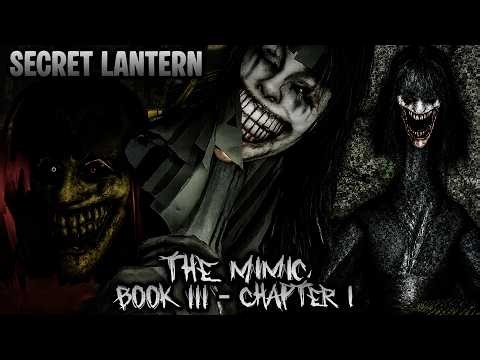 The Mimic Book 3 Chapter 1 - How To Get The Secret Egao Lantern? (Roblox)