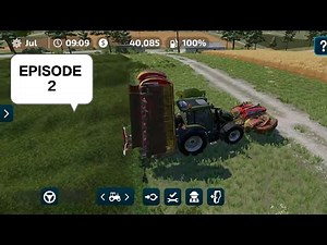 FARMING SIMULATOR 23 MOBILE GAMEPLAY EPISODE 2