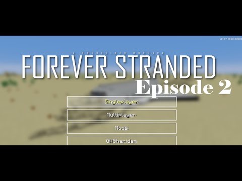 Minecraft Forever Stranded Episode 2 (again)