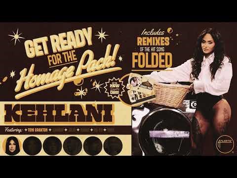 Kehlani - Folded (Remix) [feat. Toni Braxton] [Official Audio]