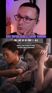 My quick thoughts on TLOU 1 and its DLC