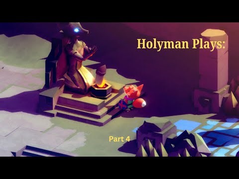 Tunic - Part 4 - The Ruined Atoll