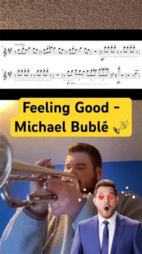 Feeling Good - Michael Bublé #music #michaelbubble #trumpet #jazz #sheetmusic #band #shorts #fyp