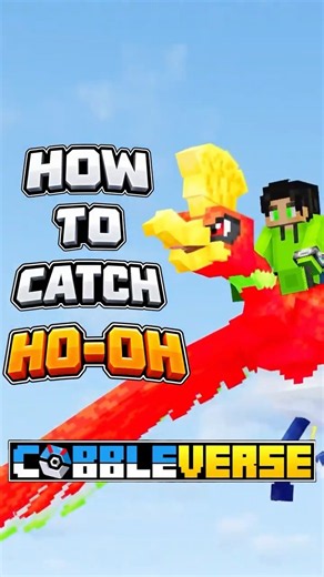 How to Catch Ho-Oh in Cobbleverse! 🌈