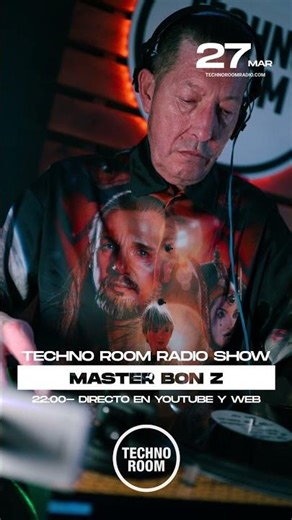 Máster Bon Z all night long en Techno Room este próximo viernes #podcast